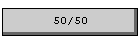 50/50